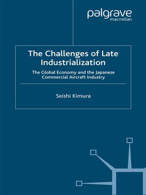 cover image of The Challenge of Late Industrialization